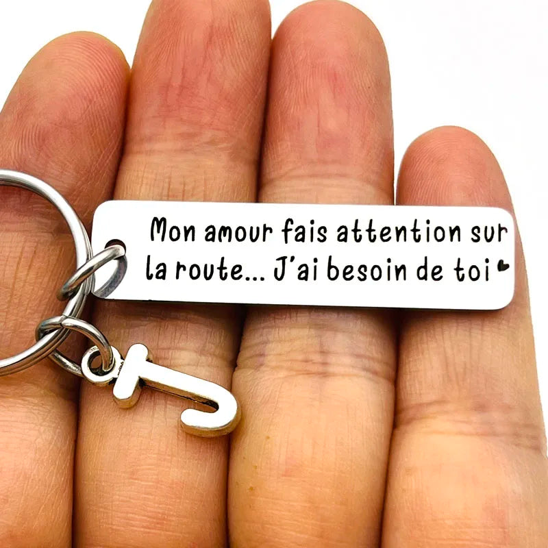 French Languag Mon Amour Fais Attention Sur La Route Stainless Steel Engraving Keychain Jewerly Husband Boyfriend Gift