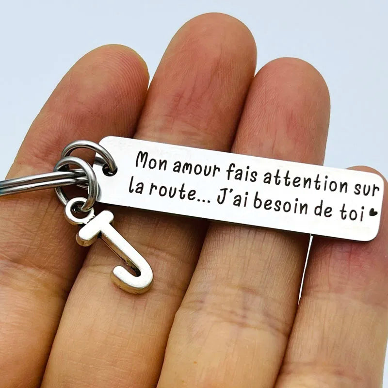 French Languag Mon Amour Fais Attention Sur La Route Stainless Steel Engraving Keychain Jewerly Husband Boyfriend Gift