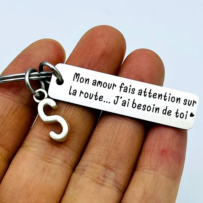 French Languag Mon Amour Fais Attention Sur La Route Stainless Steel Engraving Keychain Jewerly Husband Boyfriend Gift